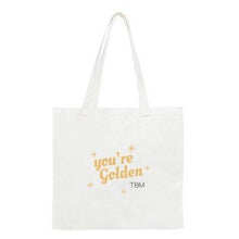 Load image into Gallery viewer, TBM “You’re Golden” Tote Bag *FREE with orders of $150 or more
